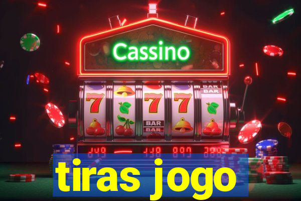 tiras jogo